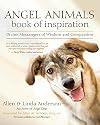 Angel Animals Book of Inspiration: Divine Messengers of Wisdom and Compassion