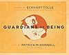 Guardians of Being: Spiritual Teachings from our Dogs and Cats