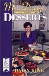 Miss Daisy's Blue Ribbon Desserts (Miss Daisy's Blue Ribbon Recipes)