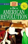 The American Revolution (The American Adventure Series #11)