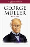 George Muller: Man of Faith