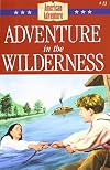 Adventure in the Wilderness