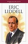 Eric Liddell: Gold Medal Missionary