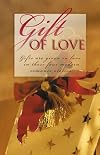 Gift of Love (Practically Christmas / Most Unwelcome Gift / Best Christmas Gift / Gift Shoppe)
