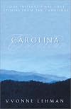 Carolina (Mountain Man, /Smoky Mountain Sunrise / Call of the Mountain / Whiter Than Snow)