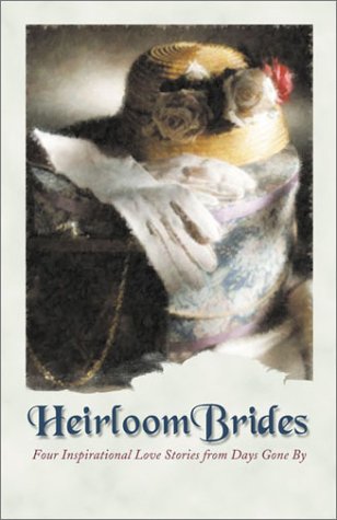 Heirloom Brides book cover