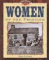 Women of the Frontier (Frontier Land)