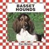 Bassett Hounds (Checkerboard Animal Library: Dogs)