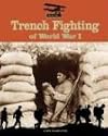 Trench fighting of World War I (World War I)