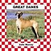 Great Danes (Checkerboard Animal Library: Dogs)