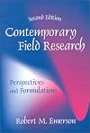 Contemporary Field Research : Perspectives and Formulations