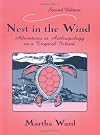 Nest in the Wind: Adventures in Anthropology on a Tropical Island, Second Edition