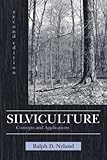 Silviculture: Concepts and Applications