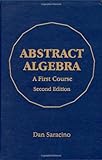 Abstract Algebra A First Course