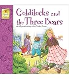 Goldilocks And The Three Bears