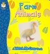 Farm Animals (A Watch Me Grow Book)