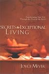 Secrets to Exceptional Living: Transforming Your Life Through the Fruit of the Spirit