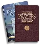 Prayers That Avail Much Three Bestselling Works Complete In One Volume 25th Anniversary Leather Burgundy Commemorative Leather Edition