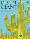 Desert Giant: The World of the Saguaro Cactus