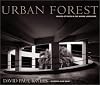 Urban Forest: Images of Trees in the Human Landscape (Sierra Club Books Publication)