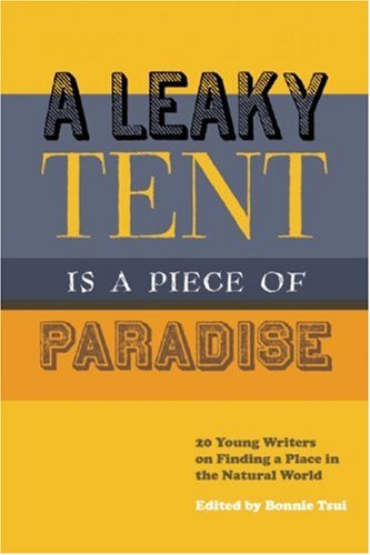 A Leaky Tent Is a Piece of Paradise book cover