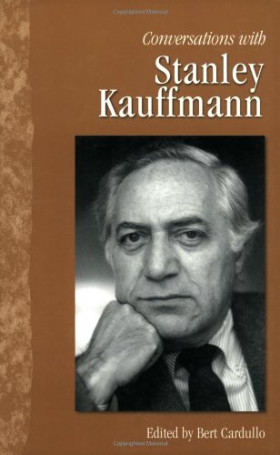 Conversations with Stanley Kaufmann book cover