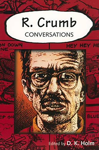 R. Crumb (By: D.K. Holm) cover