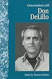 Conversations With Don Delillo Literary Conversations Series