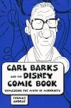Carl Barks and the Disney Comic Book: Unmasking the Myth of Modernity