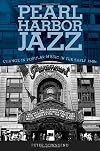 Pearl Harbor Jazz: Change in Popular Music in the Early 1940s