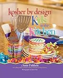 Kosher By Design Kids In The Kitchen