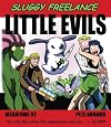 Sluggy Freelance: Little Evils