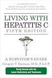 Living With Hepatitis C Fifth Edition A Survivors Guide