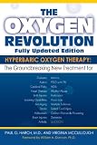 The Oxygen Revolution Hyperbaric Oxygen Therapy The New Treatment For Post Traumatic Stress Disorder Ptsd Traumatic Brain Injury Stroke Autism And More