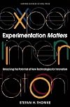 Experimentation Matters: Unlocking the Potential of New Technologies for Innovation