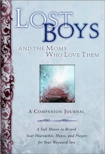 Lost Boys and the Moms Who Love Them book cover