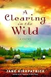 A Clearing in the Wild
