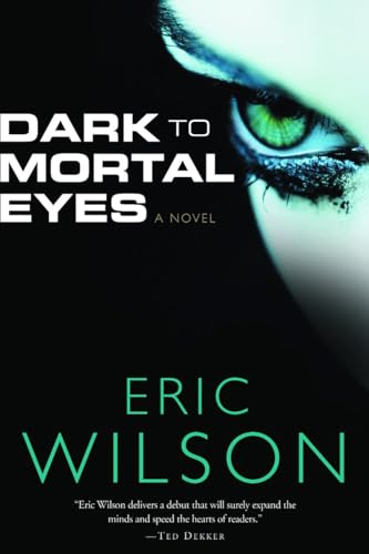 Dark to Mortal Eyes book cover