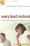 Every Heart Restored: A Wife's Guide to Healing in the Wake of a Husband's Sexual Sin (The Every Man Series)