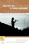 Being God's Man by Finding Contentment (The Every Man Series)