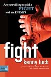 Fight: Are You Willing to Pick a Fight with Evil? (God's Man Series)