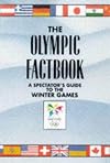 The Olympic Factbook: A Spectator's Guide to the Winter Games