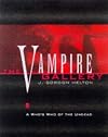 Vampire Gallery: A Who's Who of the Undead