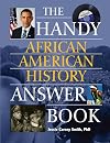 The Handy African American History Answer Book (The Handy Answer Book Series)
