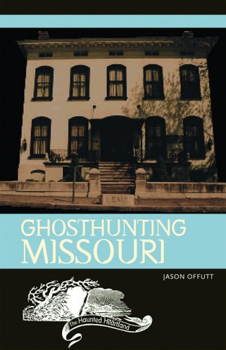 Ghosthunting Missouri book cover