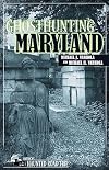 Ghosthunting Maryland (America's Haunted Road Trip)