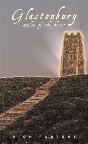 Glastonbury: Avalon of the Heart book cover