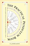 Practical Pendulum Book: With Instructions for Use and 38 Pendulum Charts