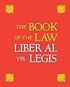 The Book of the Law/Liber Al Vel Legis - Aleister Crowley