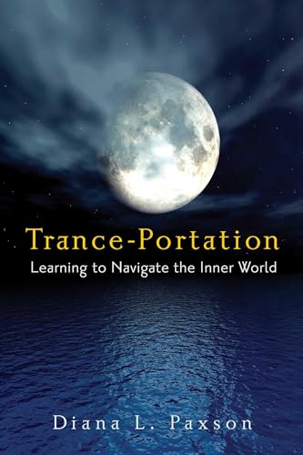 Trance-Portation Learning to Navigate the Inner World book cover